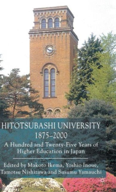 Book cover of: Hitotsubashi University, 1875-2000