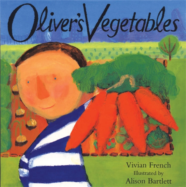 Oliver's Vegetables 9780340634790 Vivian French