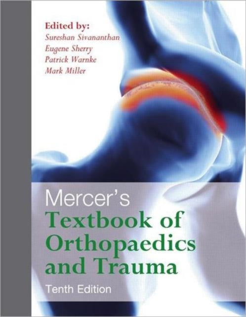 Book cover of: Mercer's Textbook of Orthopaedics and Trauma Tenth edition