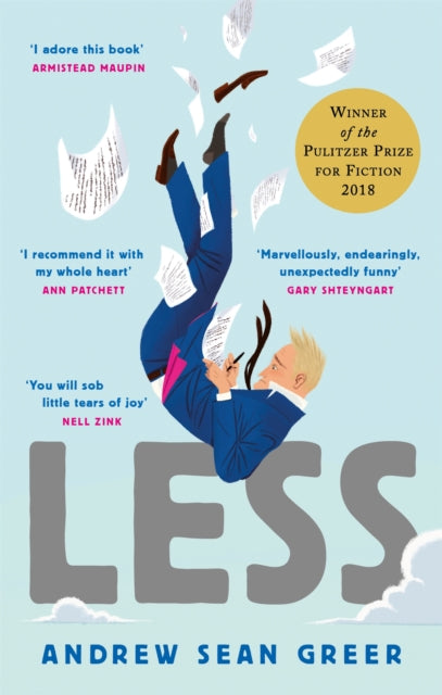 Less, Winner of the Pulitzer Prize for Fiction 2018 9780349143590 Andrew Sean Greer