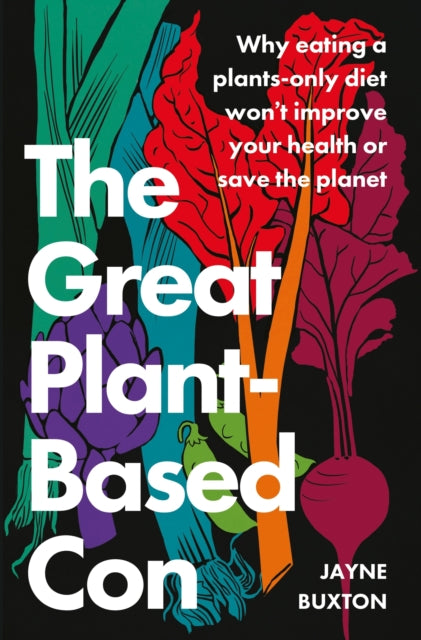 Book cover of: Great Plant-Based Con. By: Jayne Buxton