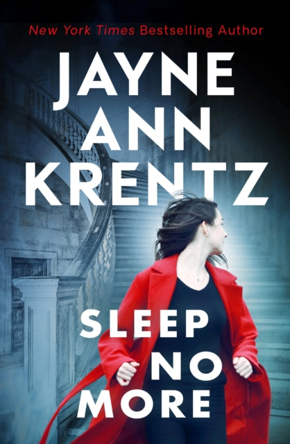 Book cover of: Sleep No More. By: Jayne Ann Krentz