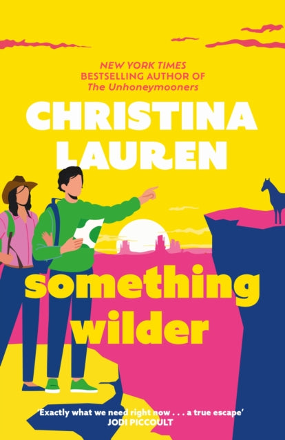 Book cover of: Something Wilder. By: Christina Lauren
