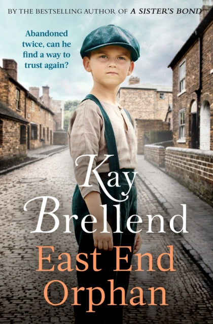 Book cover of: East End Orphan. By: Kay Brellend