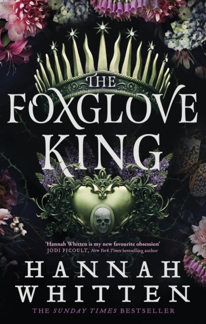 Foxglove King, The Sunday Times bestselling romantasy phenomenon 9780356518916 Hannah Whitten