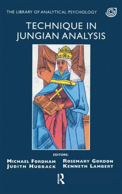 Book cover of: Technique in Jungian Analysis