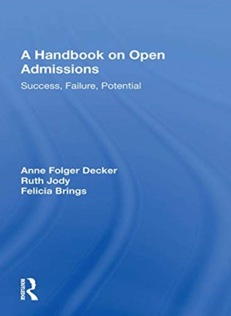 Book cover of: Handbook On Open Admissi. By: Anne Folger Decker