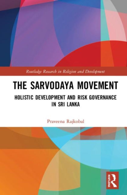 Book cover of: Sarvodaya Movement. By: Praveena Rajkobal