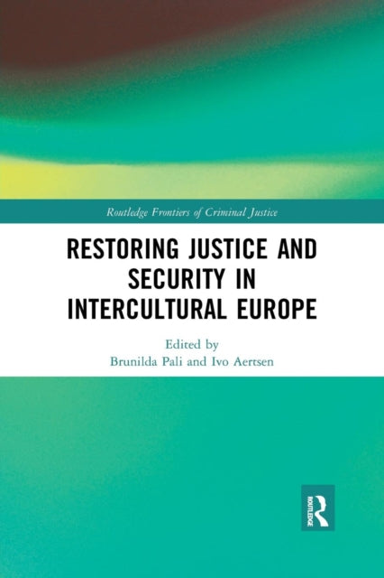 Book cover of: Restoring Justice and Security in Intercultural Europe