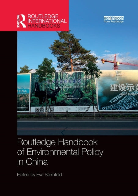 Book cover of: Routledge Handbook of Environmental Policy in China