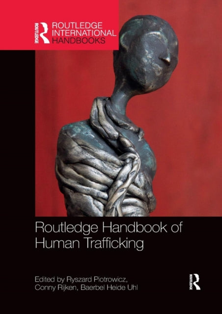 Book cover of: Routledge Handbook of Human Trafficking. By: Ryszard Piotrowicz