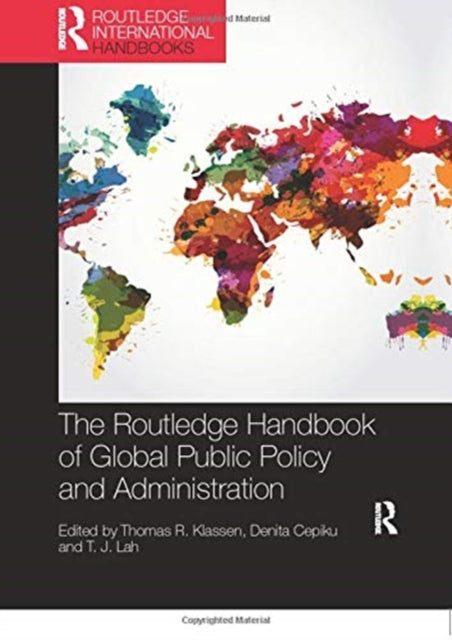 Book cover of: Routledge Handbook of Global Public Policy and Administration. By: Thomas R. Klassen