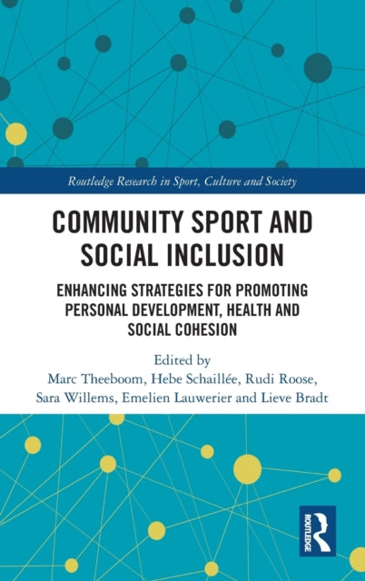 Book cover of: Community Sport and Social Inclusion. By: Marc Theeboom