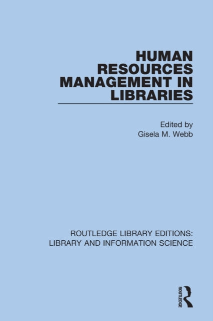 Book cover of: Human Resources Management in Libraries. By: Gisela M. Von Dran