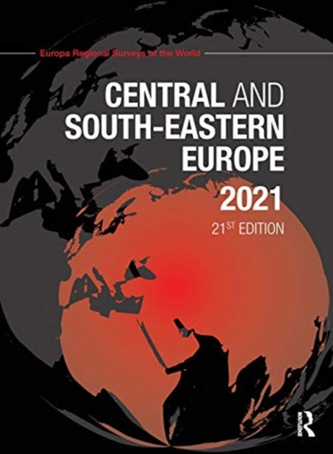 Book cover of: Central and South-Eastern Europe 2021. By: Europa Europa Publications
