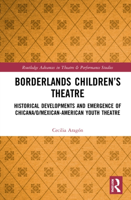Book cover of: Borderlands Children’s Theatre
