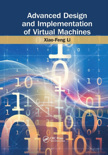 Book cover of: Advanced Design and Implementation of Virtual Machines