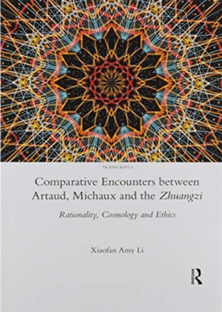 Book cover of: Comparative Encounters Between Artaud, Michaux and the Zhuangzi