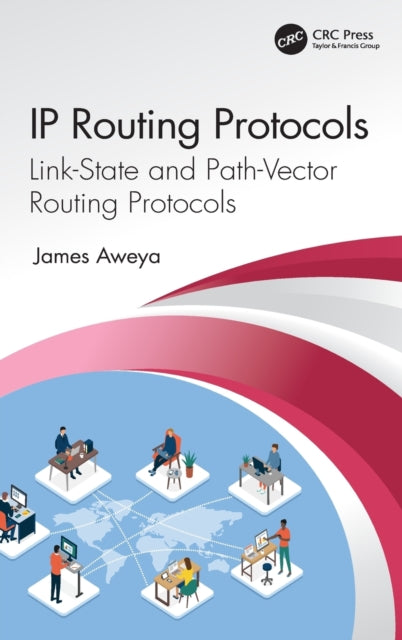 Book cover of: IP Routing Protocols. By: James Aweya