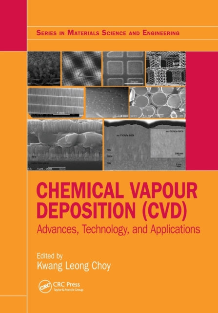 Book cover of: Chemical Vapour Deposition (CVD). By: Kwang-Leong Choy