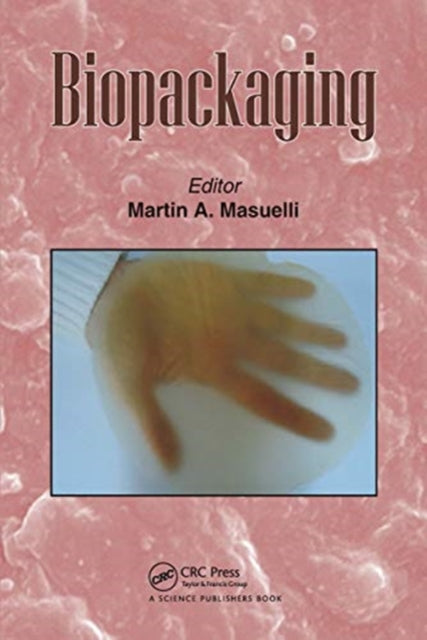 Book cover of: Biopackaging. By: Martin A. Masuelli