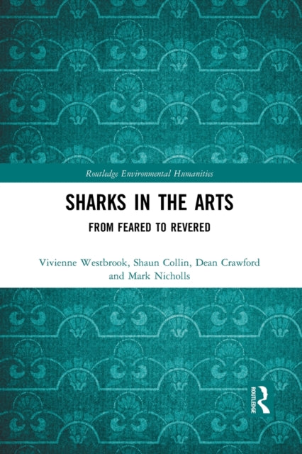 Book cover of: Sharks in the Arts. By: Vivienne Westbrook