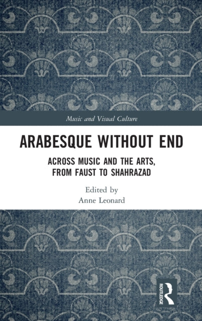 Book cover of: Arabesque without End. By: Anne Leonard