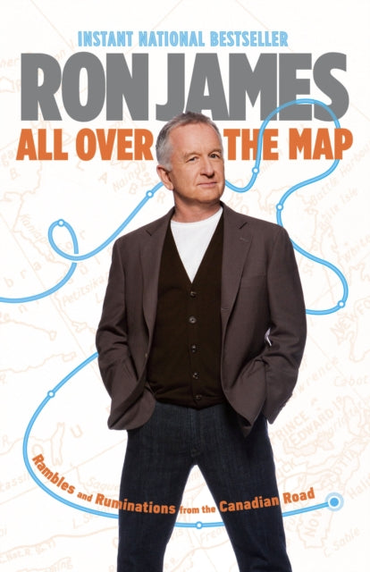 Book cover of: All Over the Map. By: Ron James