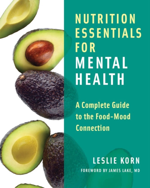 Book cover of: Nutrition Essentials for Mental Health. By: Leslie E. Korn