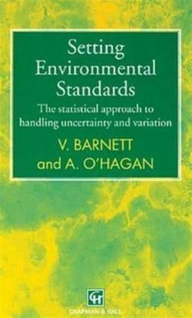 Book cover of: Setting Environmental Standards. By: V Barnett