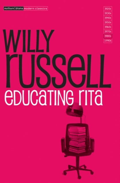 Educating Rita 9780413767905 Willy Russell