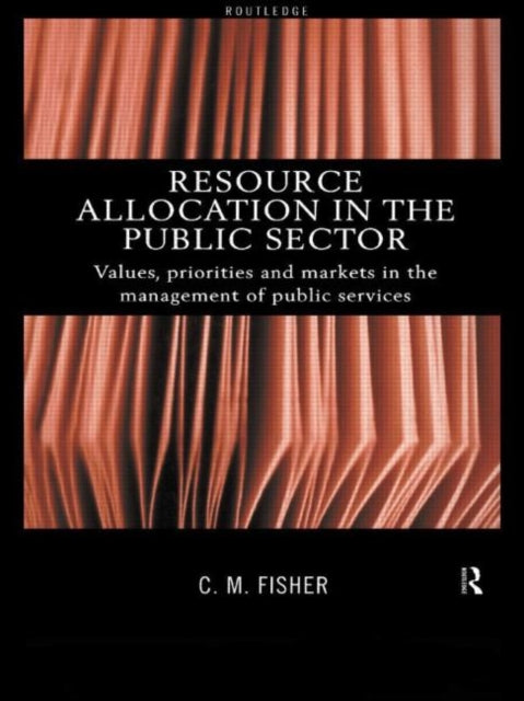 Book cover of: Resource Allocation in the Public Sector
