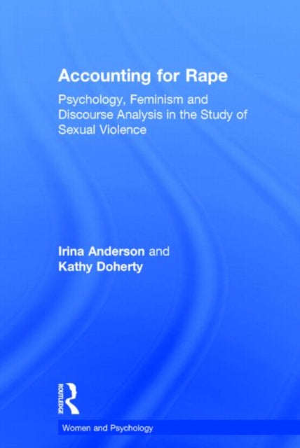 Book cover of: Accounting for Rape. By: I. Anderson, Irina Anderson