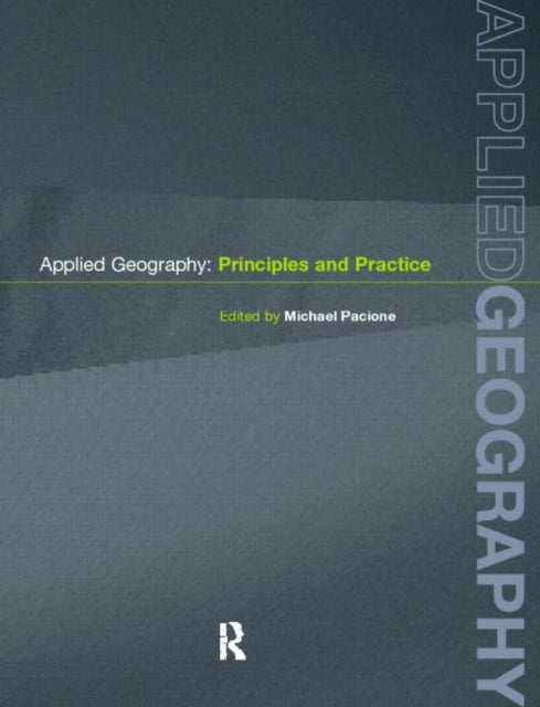 Book cover of: Applied Geography. By: M. Pacione