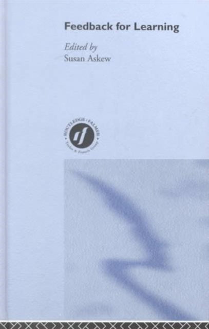 Book cover of: Feedback For Learning. By: Susan Askew