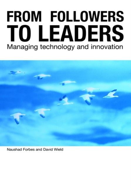 Book cover of: From Followers to Leaders. By: Naushad Forbes