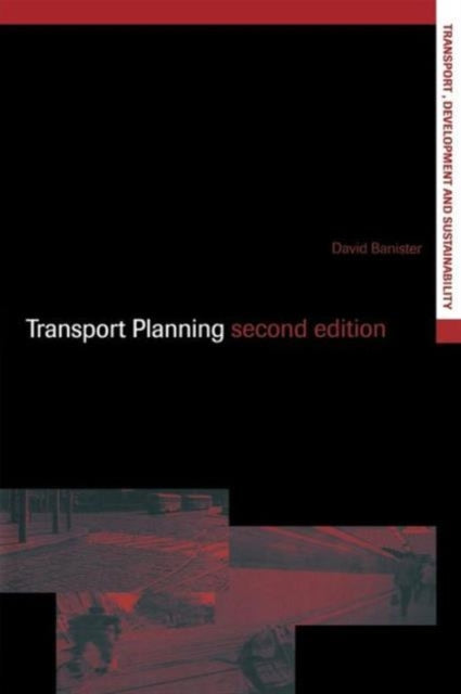Book cover of: Transport Planning. By: David Banister