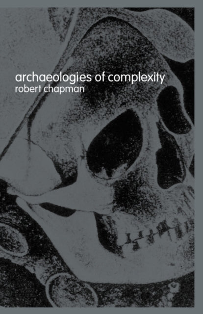 Book cover of: Archaeologies of Complexity
