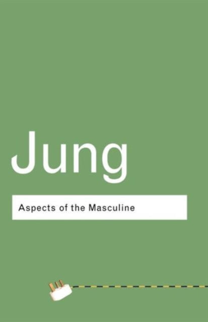Book cover of: Aspects of the Masculine. By: Carl Gustav Jung