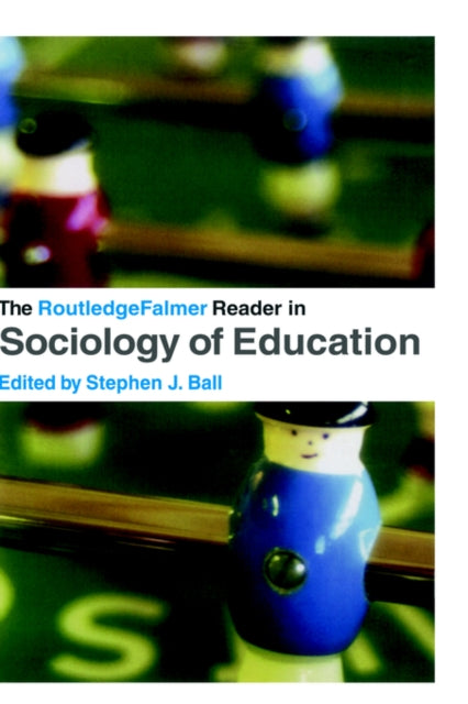 Book cover of: RoutledgeFalmer Reader in Sociology of Education