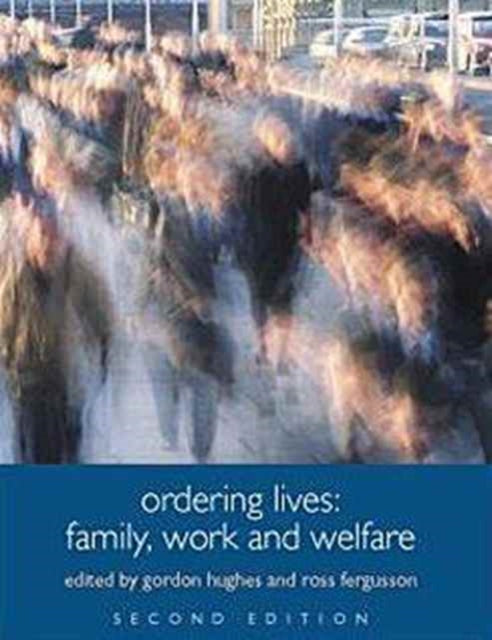 Book cover of: Ordering Lives. By: Gordon Hughes: