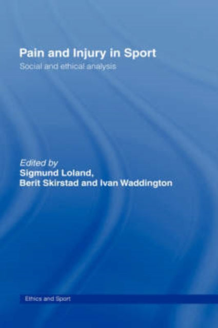 Book cover of: Pain and Injury in Sport