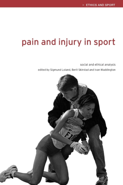 Book cover of: Pain and Injury in Sport