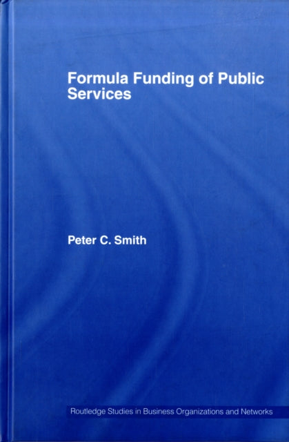 Book cover of: Formula Funding of Public Services. By: Peter Smith