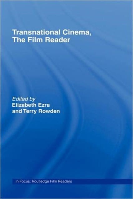 Book cover of: Transnational Cinema, The Film Reader