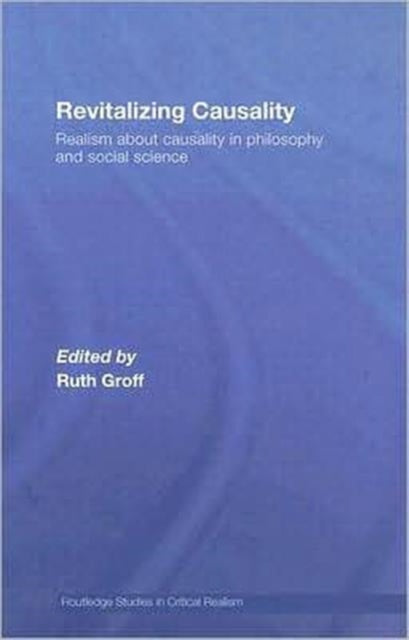 Book cover of: Revitalizing Causality. By: Ruth Groff