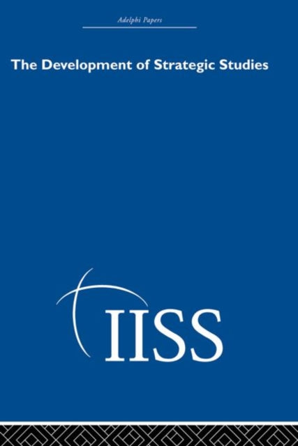 Book cover of: Development of Strategic Studies. By: Various