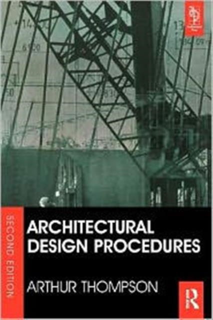 Book cover of: Architectural Design Procedures. By: Arthur Thompson