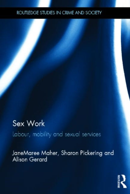 Book cover of: Sex Work. By: Sharon Pickering