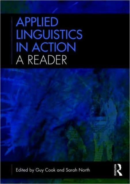 Book cover of: Applied Linguistics in Action: A Reader